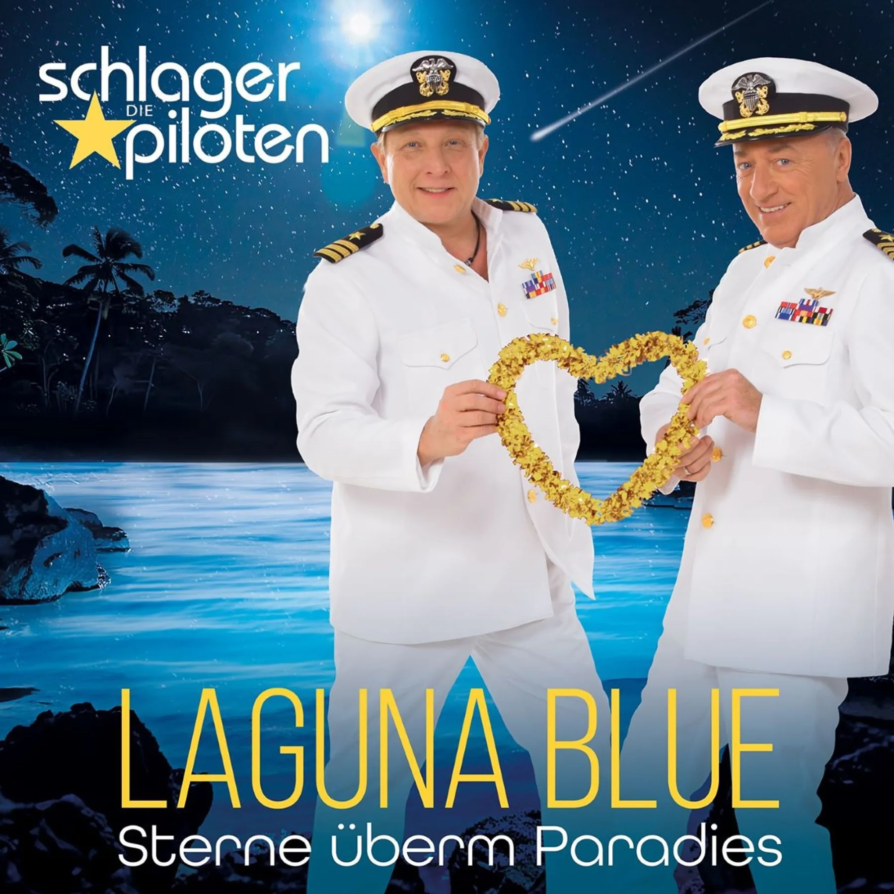 Cover zu "Laguna Blue - Sterne überm Paradies" von Die Schlagerpiloten