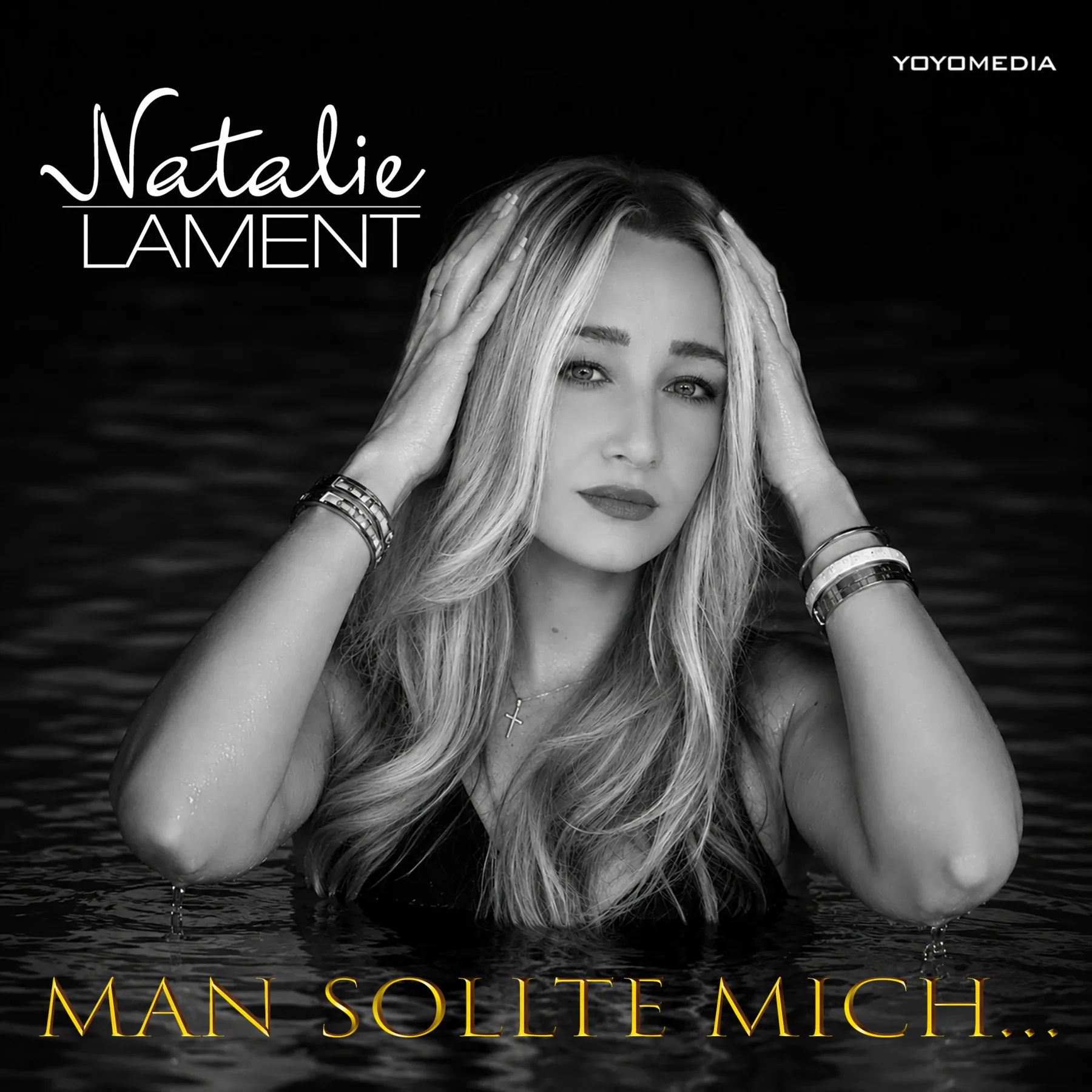 Cover zur Single "Man sollte mich..." von Natalie Lament | SCHLAGERTIMES